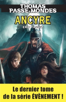 Image for Thomas Passe-mondes : Ancyre: Tome 8 - Saga Fantasy