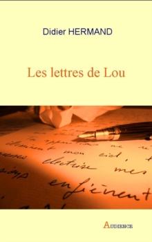 Image for Les lettres de Lou: Roman epistolaire