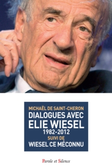 Image for Dialogues avec Elie Wiesel (1982-2012)