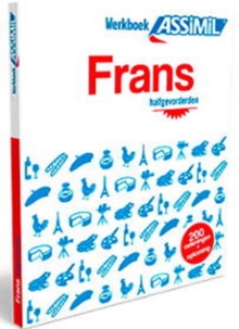 Assimil Werkboek Frans – Halfgevorderden