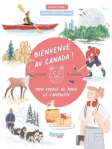 Image for Bienvenue Au Canada !