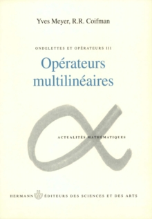 Image for Ondelettes et operateurs, vol. 3: Operateurs multilineaires