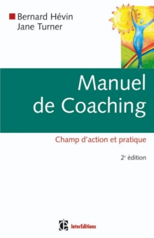Image for Manuel De Coaching - 2E Ed: Champ D'action Et Pratique