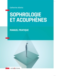Image for Sophrologie Et Acouphenes: Manuel Pratique