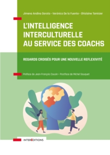 Image for L'intelligence interculturelle au service des coachs: Regards croises au service d une nouvelle reflexion