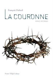 Image for La Couronne: Roman Historique