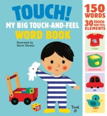 Image for Touch! My Big Touch-and-Feel Word Book