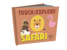 Image for Touch and Explore: Safari
