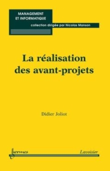 Image for La realisation des avant-projets (Collection management et informatique)