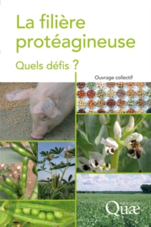 Image for La filière protéagineuse quels défis ? [electronic resource]. 