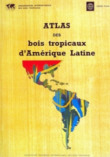 Image for ATLAS DES BOIS TROPICAUX D'AMERIQUE LATINE [electronic resource]. 