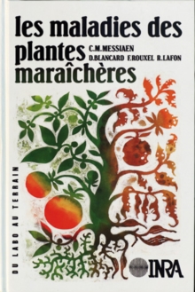 Image for Les maladies des plantes maraicheres