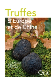Image for Truffes d'Europe et de Chine [electronic resource] / L. et G. Riousset, G. Chevalier, M.-C. Bardet.