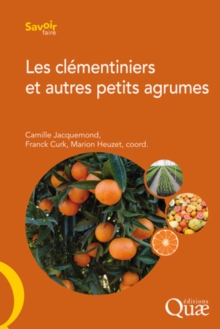 Image for Les clémentiniers et autres petits agrumes [ePub] [electronic resource]. 