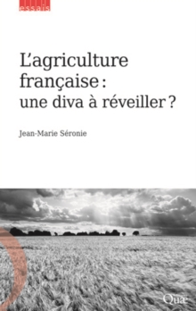 Image for L'agriculture francaise : une diva a reveiller ?