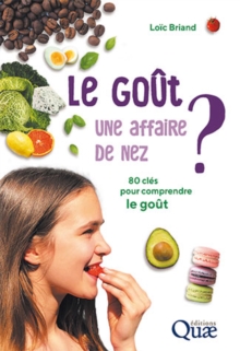 Image for Le Gout, Une Affaire De Nez ?