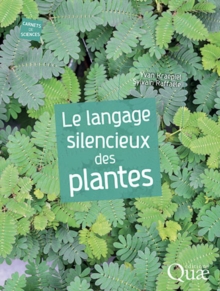Image for Le langage silencieux des plantes