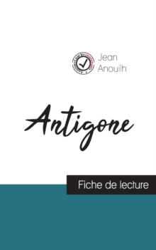 Image for Antigone de Jean Anouilh (fiche de lecture et analyse complete de l'oeuvre)