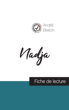 Image for Nadja de Andre Breton (fiche de lecture et analyse complete de l'oeuvre)