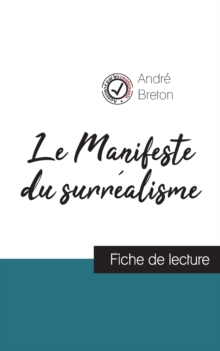 Image for Le Manifeste du surrealisme de Andre Breton (fiche de lecture et analyse complete de l'oeuvre)