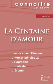 Image for Fiche de lecture La Centaine d'amour de Pablo Neruda (analyse litteraire de reference et resume complet)