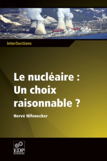 Image for Le Nucleaire: Un Choix Raisonnable?