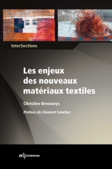 Image for Les Enjeux Des Nouveaux Materiaux Textiles