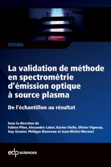Image for La Validation De Methode En Spectrometrie D?emission Optique a Source Plasma