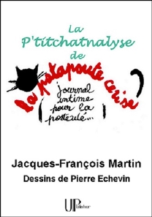 Image for La P'titchatnalyse: Une Psychanalyse Pas Comme Les Autres !