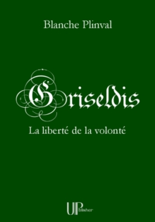 Image for Griseldis: Une Epopee Medievale