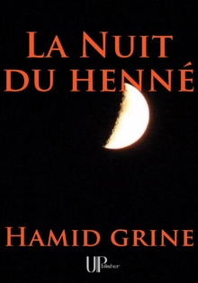 Image for La Nuit Du Henne: Roman D'amour Fantastique