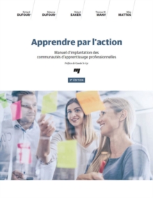 Image for Apprendre Par L'action, 3E Edition: Manuel D'implantation Des Communautes D'apprentissage Professionnelles