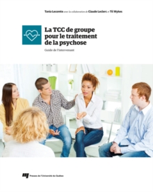 Image for La TCC De Groupe Pour Le Traitement De La Psychose: Guide De L'intervenant