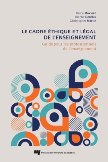 Image for Le cadre ethique et legal de l'enseignement: Guide pour les professionnels de l'enseignement
