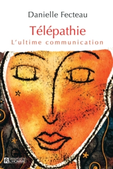Image for Telepathie: L'ultime Communication