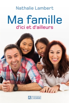Image for Ma Famille D'ici Et D'ailleurs