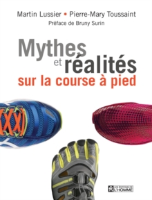 Image for Mythes Et Realites Sur La Course a Pied