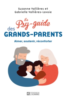Image for Le Psy-Guide Des Grands-Parents