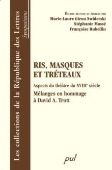 Image for Ris, Masques Et Treteaux : Aspects Du Theatre Du XVIIIe...