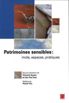 Image for Patrimoines sensibles : mots, espaces, pratiques