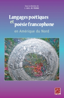 Image for Langages poetiques et poesie francophone en Amerique du Nord.