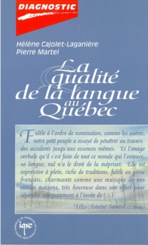 Image for La qualite de la langue au Quebec.