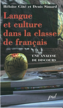 Image for Langue et culture dans la classe de francais: Une analyse de discours
