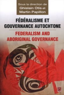 Image for Federalisme Et Gouvernance Autochtone/federalism and Indi...