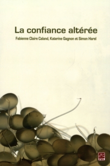 Image for La Confiance Alteree.