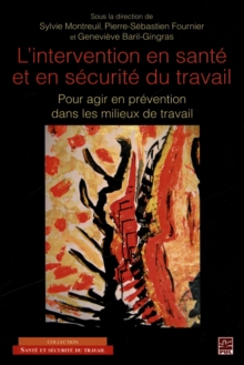 Image for L'intervention En Sante Et En Securite Du Travail.
