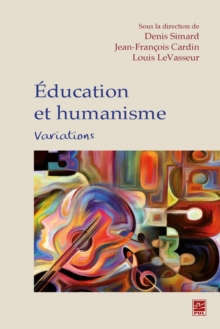 Image for Education et humanisme. Variations.
