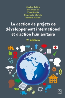 Image for La gestion de projets de developpement international et d'action humanitaire 2e edition