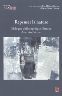 Image for Repenser la nature : Dialogue philosophique, Europe, Asie...