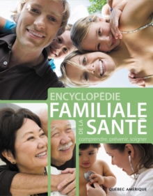 Image for Encyclopedie familiale de la Sante: comprendre, prevenir, soigner
